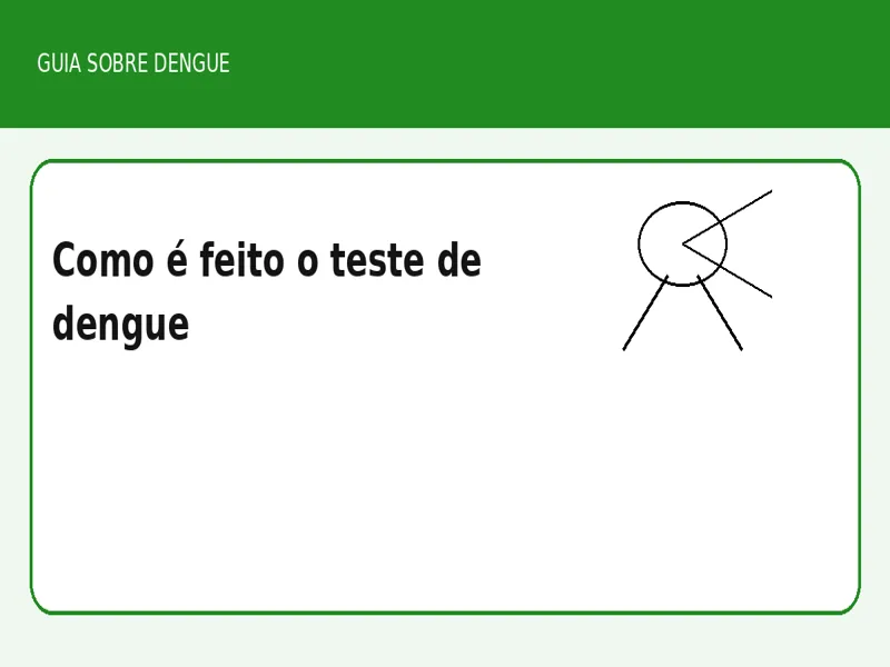 Como é feito o teste de dengue